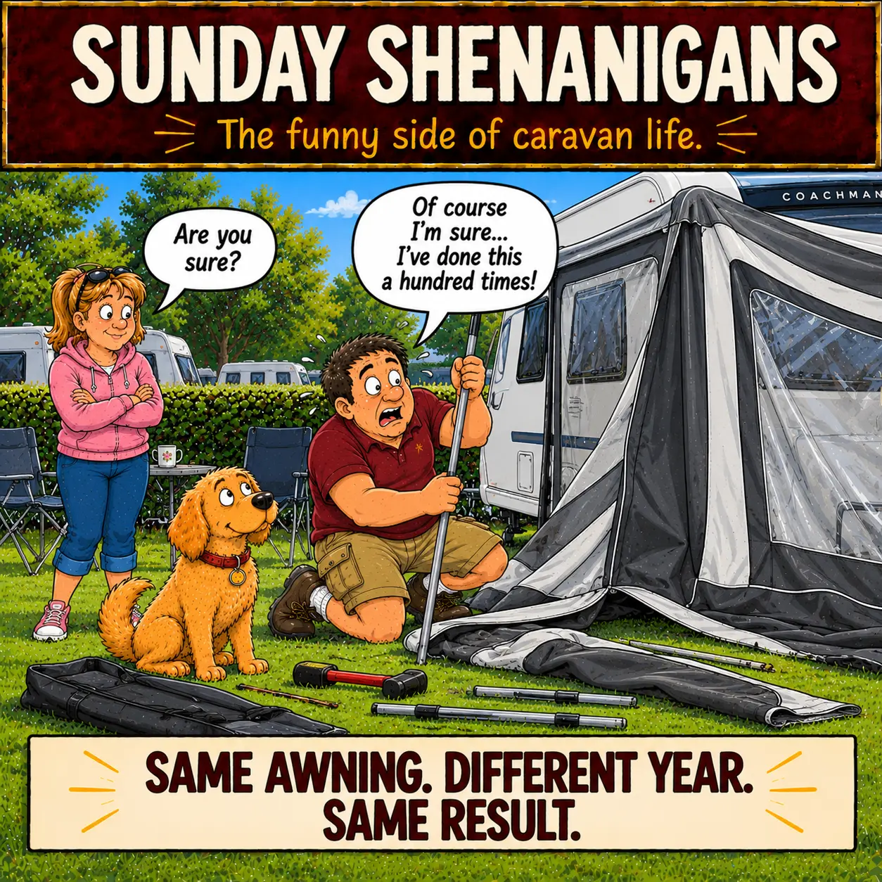 Barry struggles to put up the caravan awning while Sue asks if he is sure in Sunday Shenanigans Comic 11